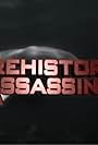 Prehistoric Assassins: Blood in the Water (2010)