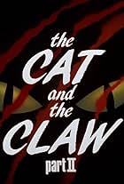 The Cat and the Claw: Part II