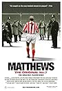 Stanley Matthews in Matthews (2017)