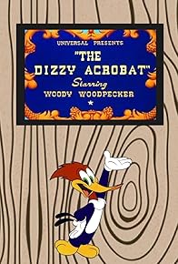 Primary photo for The Dizzy Acrobat
