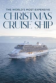 Primary photo for World's Most Expensive Christmas Cruise Ship