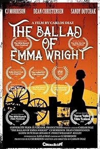 Primary photo for The Ballad of Emma Wright