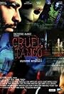 Cruel Tango (2012)