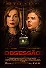 Isabelle Huppert and Chloë Grace Moretz in Obsessão (2018)