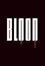 Blood (2014)