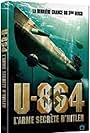 U-864: Hitler's Last Deadly Secret (2007)