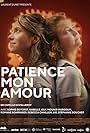 Patience Mon Amour 2 (2024)