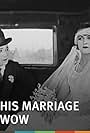 Harry Langdon and Natalie Kingston in His Marriage Wow (1925)