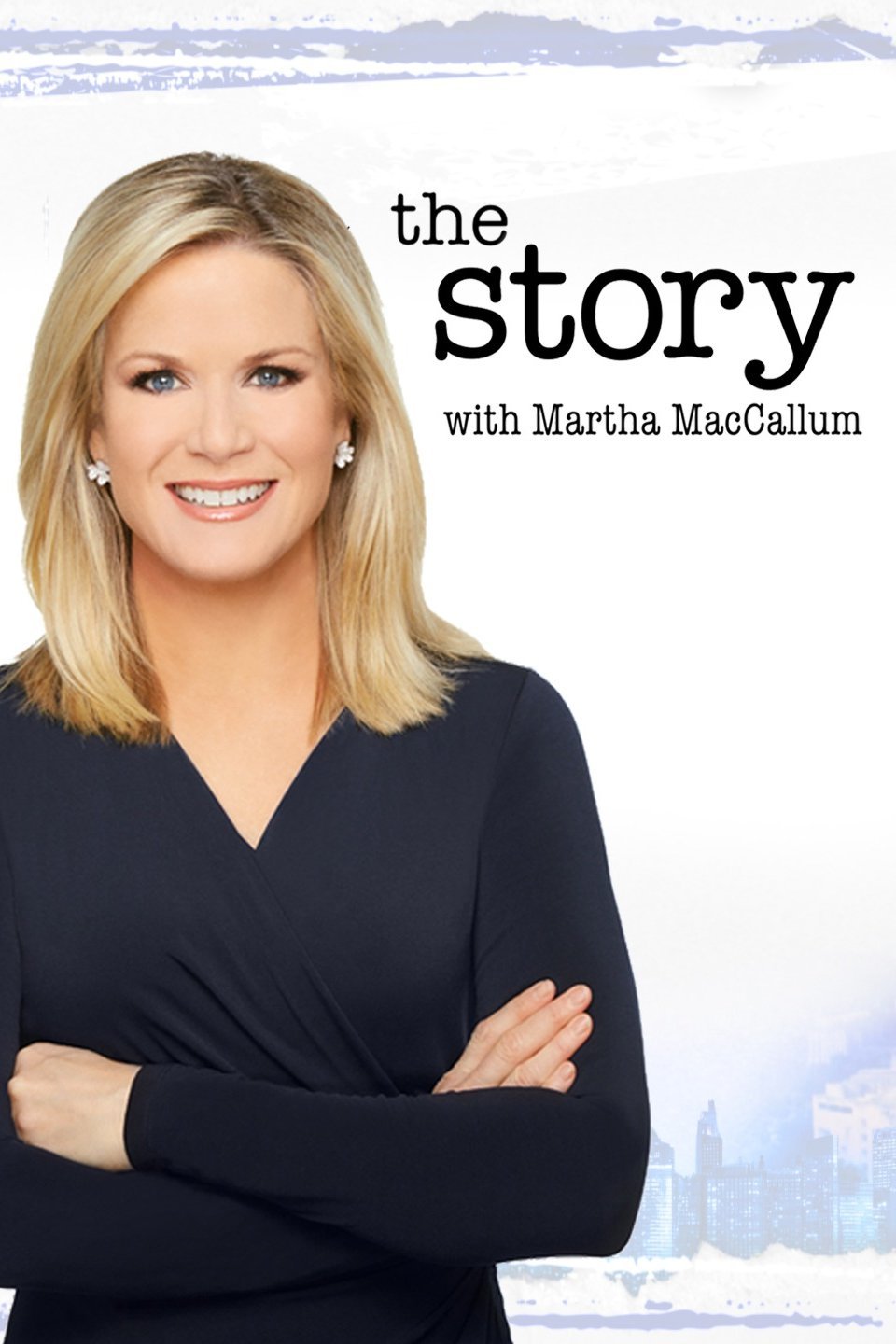 Martha MacCallum in The Story with Martha MacCallum (2017)