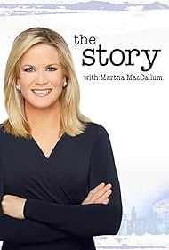 Martha MacCallum in The Story with Martha MacCallum (2017)