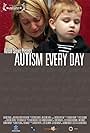 Autism Every Day (2006)