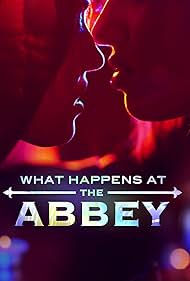 What Happens at the Abbey (2017)