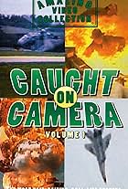 Amazing Video Collection: Caught on Camera (1997)