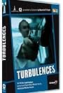 Turbulences (2006)