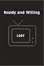 Ready and Willing (1967)