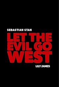 Primary photo for Let the Evil Go West