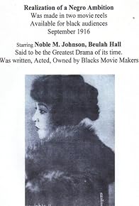 Primary photo for The Realization of a Negro's Ambition Primary photo for The Realization of a Negro's Ambition