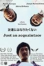 Just an Acquaintance (2014)