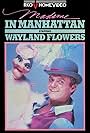 Wayland Flowers in Madame in Manhattan (1981)