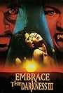 Embrace the Darkness 3 (2002)