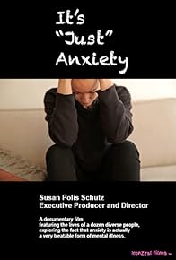 Primary photo for It's Just Anxiety