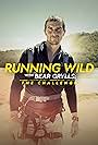 Bear Grylls in Running Wild with Bear Grylls the Challenge (2022)