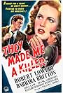 Barbara Britton, James Bush, and Robert Lowery in They Made Me a Killer (1946)