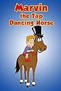 Marvin the Tap-Dancing Horse (2000)