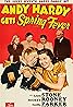 Andy Hardy Gets Spring Fever (1939) Poster