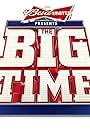 Bud United Presents: The Big Time (2012)