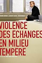 Violence des échanges en milieu tempéré