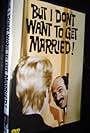 But I Don't Want to Get Married! (1970)