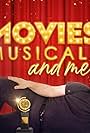 Movies, Musicals & Me (2017)