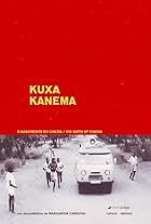 Kuxa Kanema: The Birth of Cinema (2003)