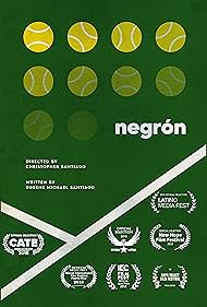 Negrón: A Tennis Short (2017)