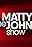 The Matty Johns Show