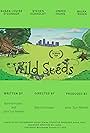 Wild Seeds (2016)