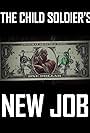 The Child Soldier's New Job (2016)