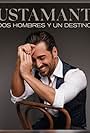 David Bustamante: Dos hombres y un destino (2021)