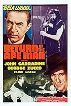 Bela Lugosi, John Carradine, Teala Loring, and Frank Moran in Return of the Ape Man (1944)