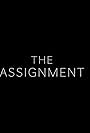 The Assignment (2018)