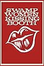 Swamp Women Kissing Booth (2018)