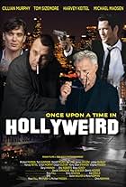 Once Upon a Time in Hollyweird