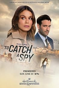 Primary photo for To Catch a Spy Primary photo for To Catch a Spy