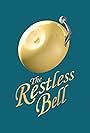 The Restless Bell (2012)