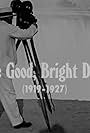 The Good, Bright Days (1919-1927) (1960)