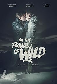 Primary photo for On the Fringe of Wild Primary photo for On the Fringe of Wild