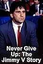 Never Give Up: The Jimmy V Story (1996)