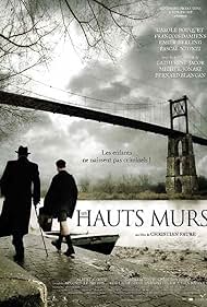 Les hauts murs (2008)