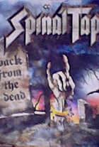 Spinal Tap: Back from the Dead